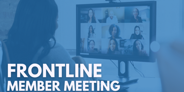 Frontline Member Meeting | September 23rd